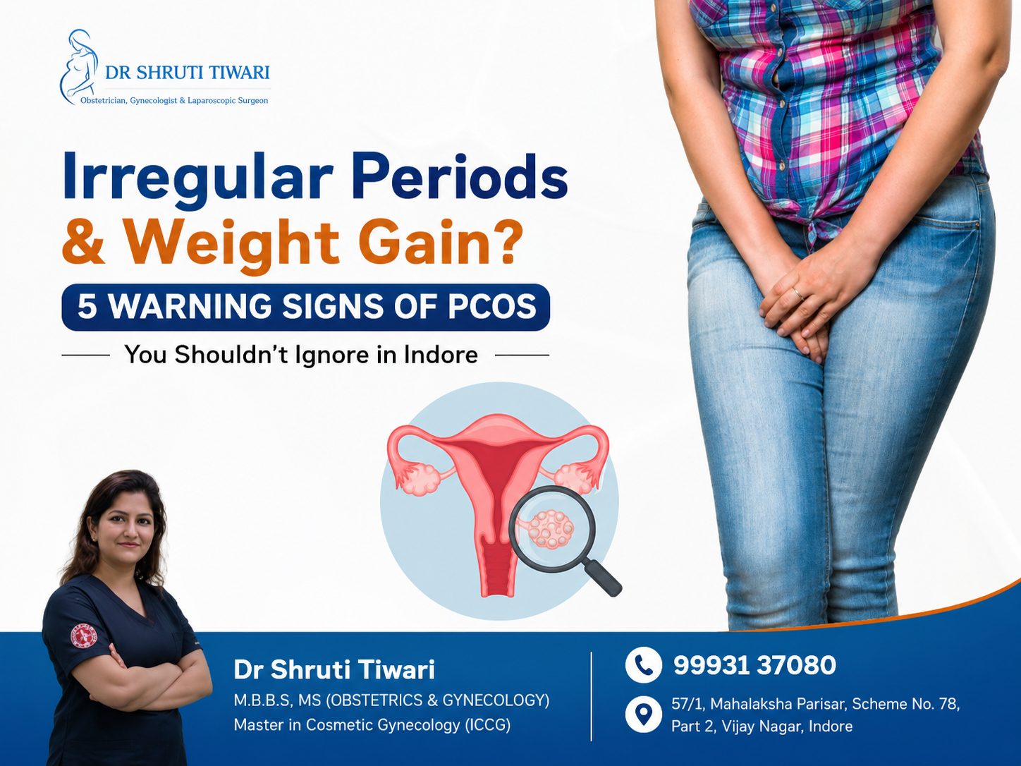 Irregular Periods & Weight Gain? 5 Warning Signs of PCOS You Shouldn’t Ignore in Indore